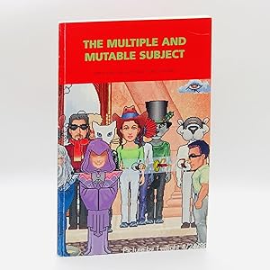 The Multiple and Mutable Subject (with CD-Rom)