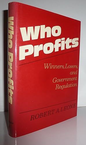 Seller image for Who Profits : Winners, Losers, and Government Regulations for sale by Sekkes Consultants