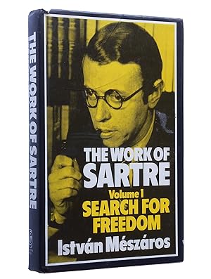 Bild des Verkufers fr The Work of Sartre, Vol. 1: Search for Freedom (Harvester Philosophy Now, no. 6) zum Verkauf von Bowman Books