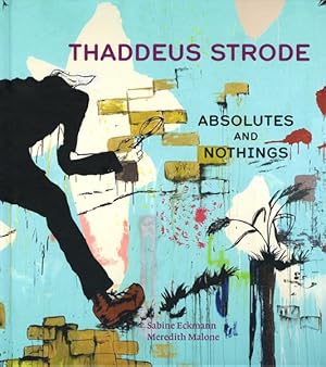 Immagine del venditore per Thaddeus Strode : Absolutes and Nothings venduto da GreatBookPricesUK