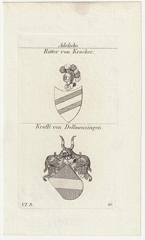 Adeliche: Ritter von Kracker / Krafft von Dellmensingen. Original-Kupferstich mit 2 Wappen.