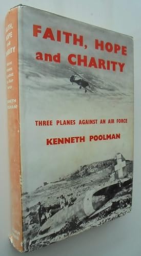Seller image for Faith, Hope and Charity: Three Planes Against an Air Force for sale by Phoenix Books NZ