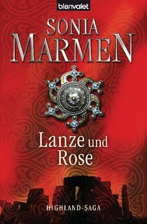 Image du vendeur pour o) Lanze und Rose Highland-Saga mis en vente par SIGA eG