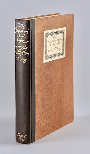 Image du vendeur pour The Crooked & Narrow Streets of the Town of Boston 1630-1822 mis en vente par Fine Editions Ltd