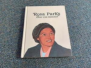 ROSA PARKS FIGHT FOR FREEDOM