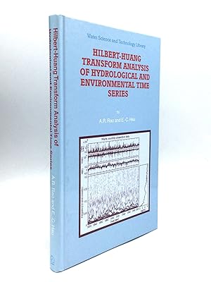 HILBERT-HUANG TRANSFORM ANALYSIS OF HYDROLOGICAL AND ENVIRONMENTAL TIME SERIES