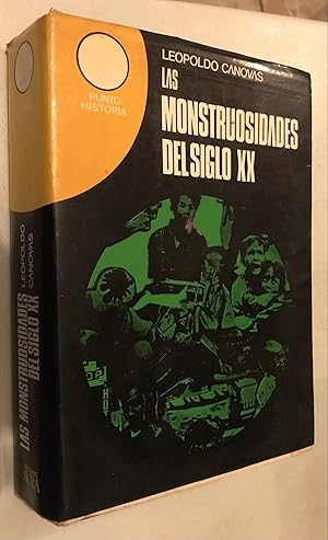 Seller image for Las monstruosidades del siglo XX (Punto historia) (Spanish Edition) for sale by Once Upon A Time