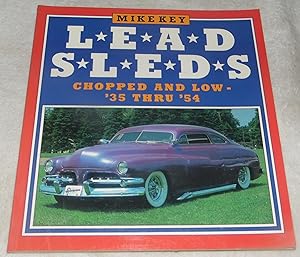 Seller image for Lead Sleds: Chopped and Low-'35 Thru '54 (Osprey colour series) for sale by Pheonix Books and Collectibles