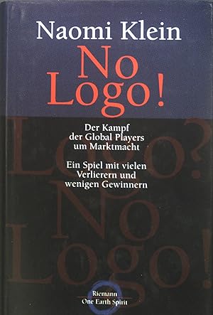 Doncella Conmemorativo gritar Naomi Klein - No Logo - Seller-Supplied Images - AbeBooks