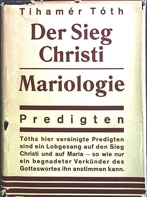 Bild des Verkufers fr Der Sieg Christi : Mariologie. zum Verkauf von books4less (Versandantiquariat Petra Gros GmbH & Co. KG)