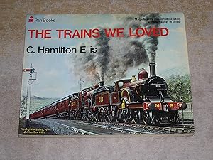 The Trains We Loved