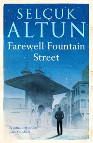 Bild des Verkufers fr Farewell Fountain Street zum Verkauf von GreatBookPrices