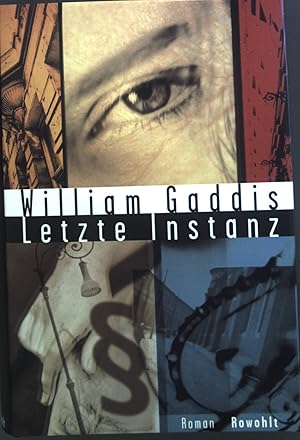 Seller image for Letzte Instanz : Roman. for sale by books4less (Versandantiquariat Petra Gros GmbH & Co. KG)