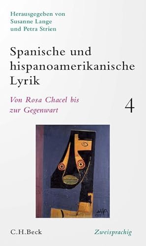 Imagen del vendedor de Spanische und hispanoamerikanische Lyrik Bd. 4: Von Rosa Chacel bis zur Gegenwart a la venta por BuchWeltWeit Ludwig Meier e.K.