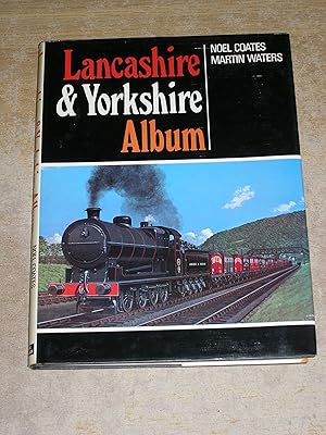 Lancashire & Yorkshire Album