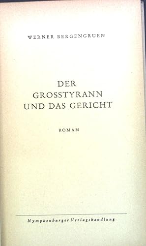 Bild des Verkufers fr Der Grosstyrann und das Gericht : Roman. zum Verkauf von books4less (Versandantiquariat Petra Gros GmbH & Co. KG)