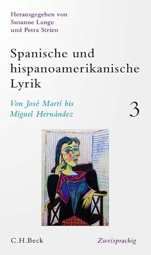 Imagen del vendedor de Spanische und hispanoamerikanische Lyrik Bd. 3: Von Jos Mart bis Miguel Hernndez a la venta por BuchWeltWeit Ludwig Meier e.K.