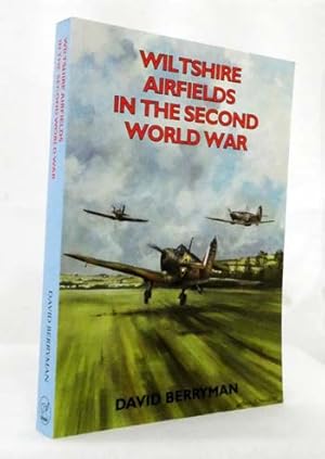 Wiltshire Airfields in the Second World War