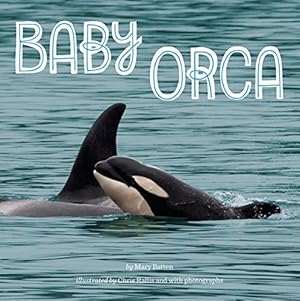 Seller image for Baby Orca for sale by Reliant Bookstore