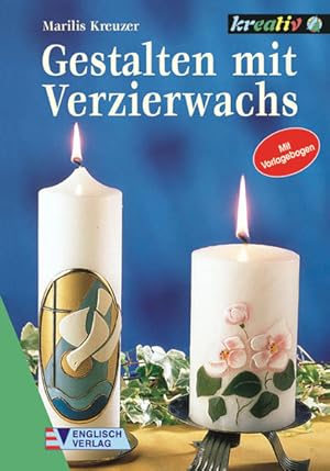 Gestalten mit Verzierwachs