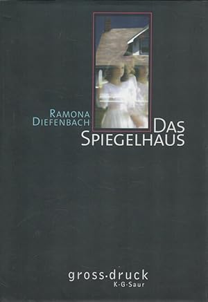 Seller image for Das Spiegelhaus (Grossdruck) for sale by Versandantiquariat Nussbaum