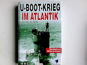 U-Boot-Krieg im Atlantik. [Dt. Übers.: Walther Wuttke]