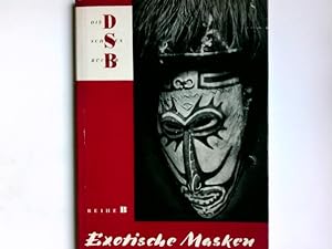 Bild des Verkufers fr Exotische Masken zum Verkauf von Antiquariat Buchhandel Daniel Viertel