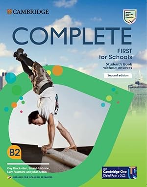 Seller image for Complete First for Schools for Spanish Speakers Second edition Student's Pack Updated (Student's Book without answers and Workbook without answers and Audio) for sale by Imosver