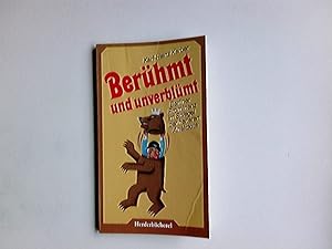 Berühmt und unverblümt : Berliner Prominenz im Spiegel d. heiteren Anekdote. Herderbücherei ; Bd....