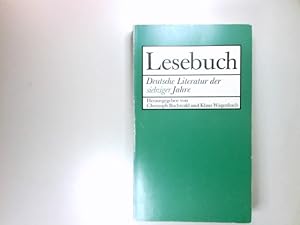 Seller image for Lesebuch deutsche Literatur der siebziger Jahre Lesebuch fr die Oberstufe for sale by Antiquariat Buchhandel Daniel Viertel