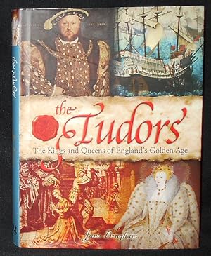 The Tudors: The Kings and Queens of England's Golden Age