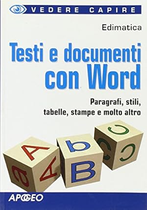 Testi e documenti con Word