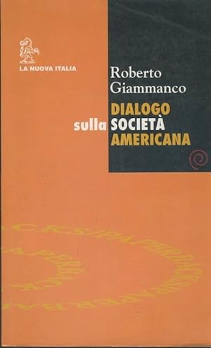 Dialogo sulla società americana