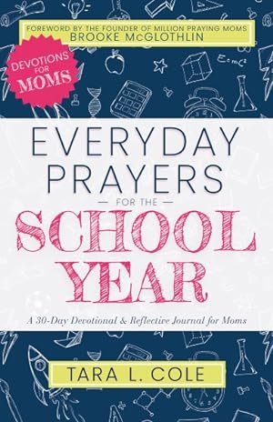 Imagen del vendedor de Everyday Prayers for the School Year a la venta por GreatBookPrices