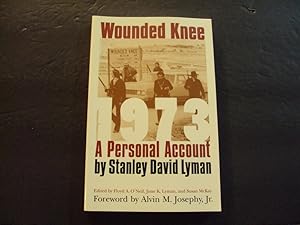 Seller image for Wounded Knee sc Sanley David Lyman 1991 1st Ed Bison Books for sale by Joseph M Zunno