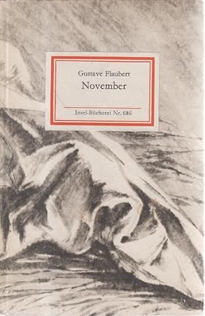 November : Fragmente in x-beliebigem Stil. Mit 10 Zeichn. von Ulrike Triebel. [Aus d. Franz. über...