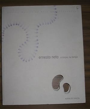 Seller image for Neto, Ernesto - o corpo, nu tempo. for sale by Antiquariat Carl Wegner