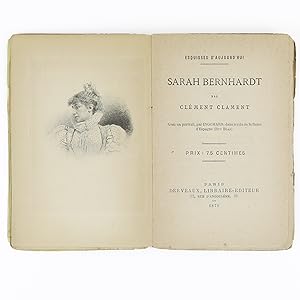 Sarah Bernhardt, ses débuts - sa vie