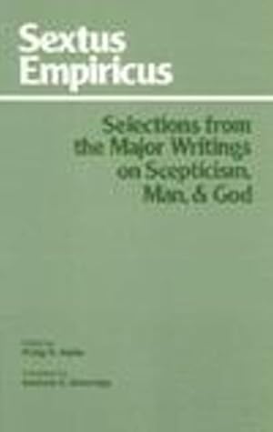 Image du vendeur pour Empiricus, S: Sextus Empiricus: Selections from the Major Wr mis en vente par moluna