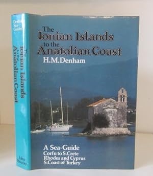 Image du vendeur pour The Ionian Islands to the Anatolian Coast: a Sea-Guide mis en vente par BRIMSTONES