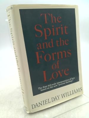 Bild des Verkufers fr The Spirit and the Forms of Love (1st U.S. Edition) zum Verkauf von ThriftBooksVintage