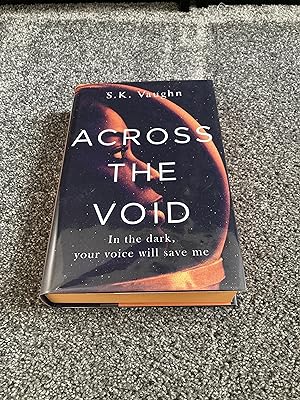Seller image for ACROSS THE VOID: UK SIGNED LIMITED EDITION HARDCOVER 271/600 for sale by Books for Collectors