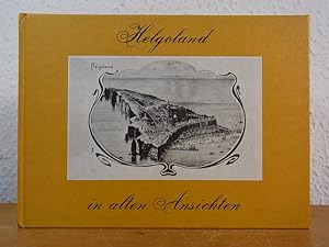 Bild des Verkufers fr Helgoland in alten Ansichten zum Verkauf von Antiquariat Weber