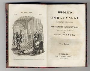 Ippolito Boratynski. Romanzo storico. Tradotto dal tedesco da Luigi Carrara.