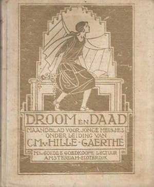 Imagen del vendedor de Droom en daad. Maandblad voor jonge meisjes. Jaargang 6 1928 a la venta por Bij tij en ontij ...