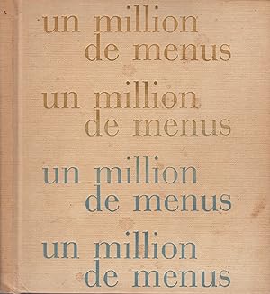 Seller image for POUR DINER ET RECEVOIR UN MILLION DE MENUS for sale by Librairie l'Aspidistra