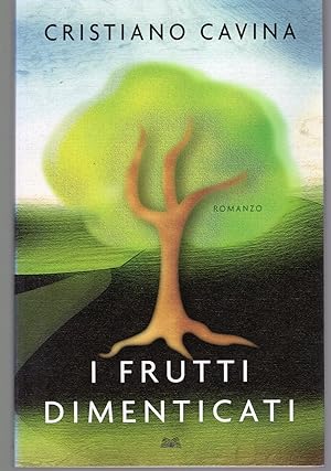 Imagen del vendedor de I frutti dimenticati a la venta por MULTI BOOK