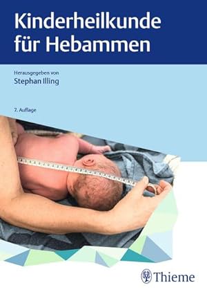 Bild des Verkufers fr Kinderheilkunde fr Hebammen zum Verkauf von AHA-BUCH GmbH