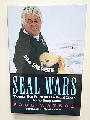 Seal Wars: 25 Years on the Front Lines with the Harp Seals