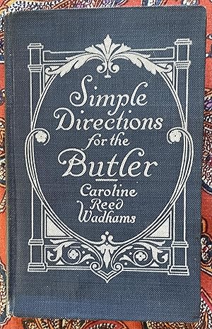 Simple Directions for the Butler